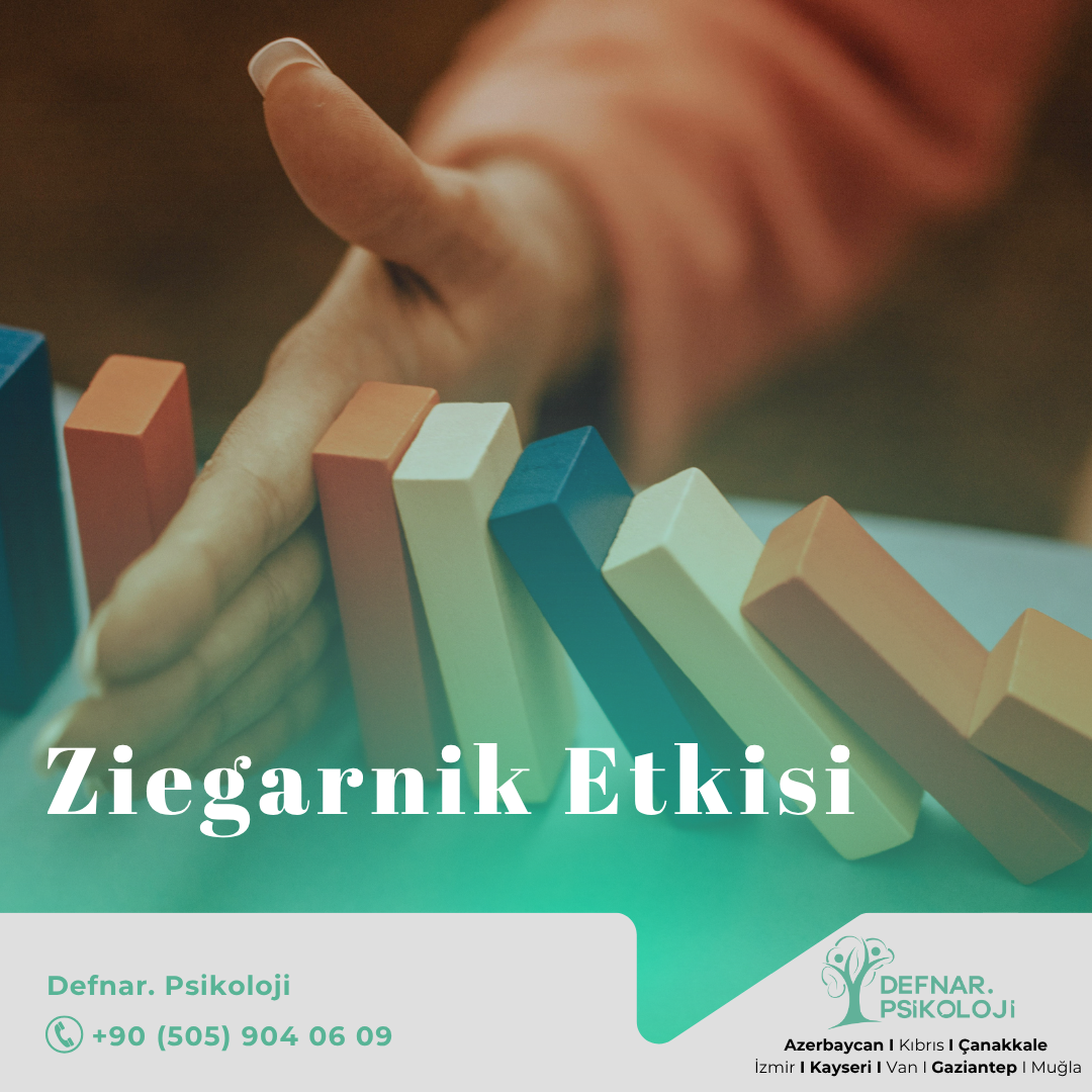 Zeigarnik Etkisi: Tamamlanmamış İşlerin Etkisi