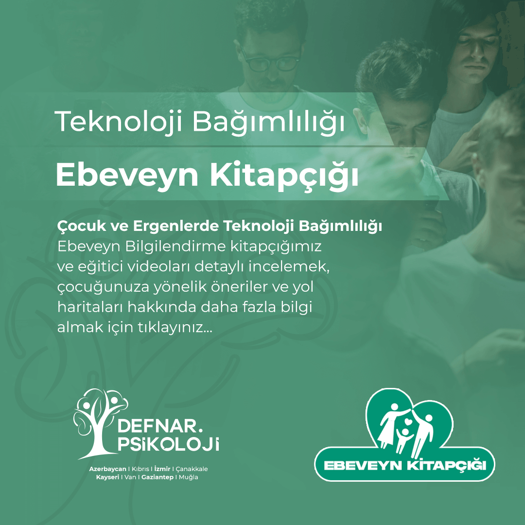 Teknoloji Bağımlılığı Ebeveyn Kitapçığı