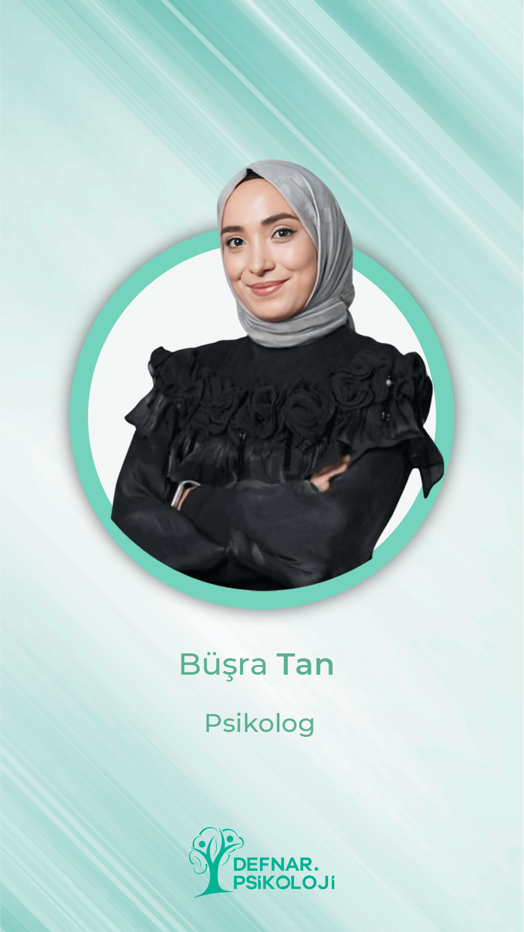 Psikolog Büşra Tan