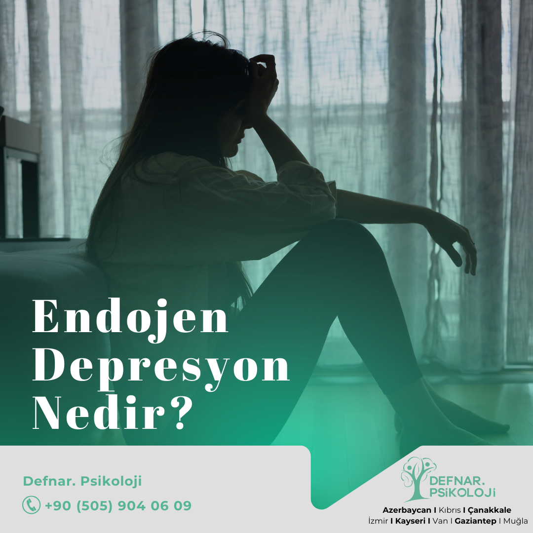 Endojen Depresyon
