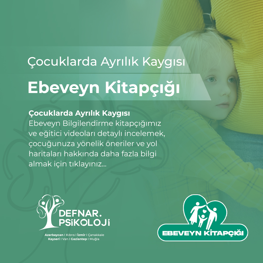 Çocuklarda Ayrılık Kaygısı Ebeveyn Kitapçığı