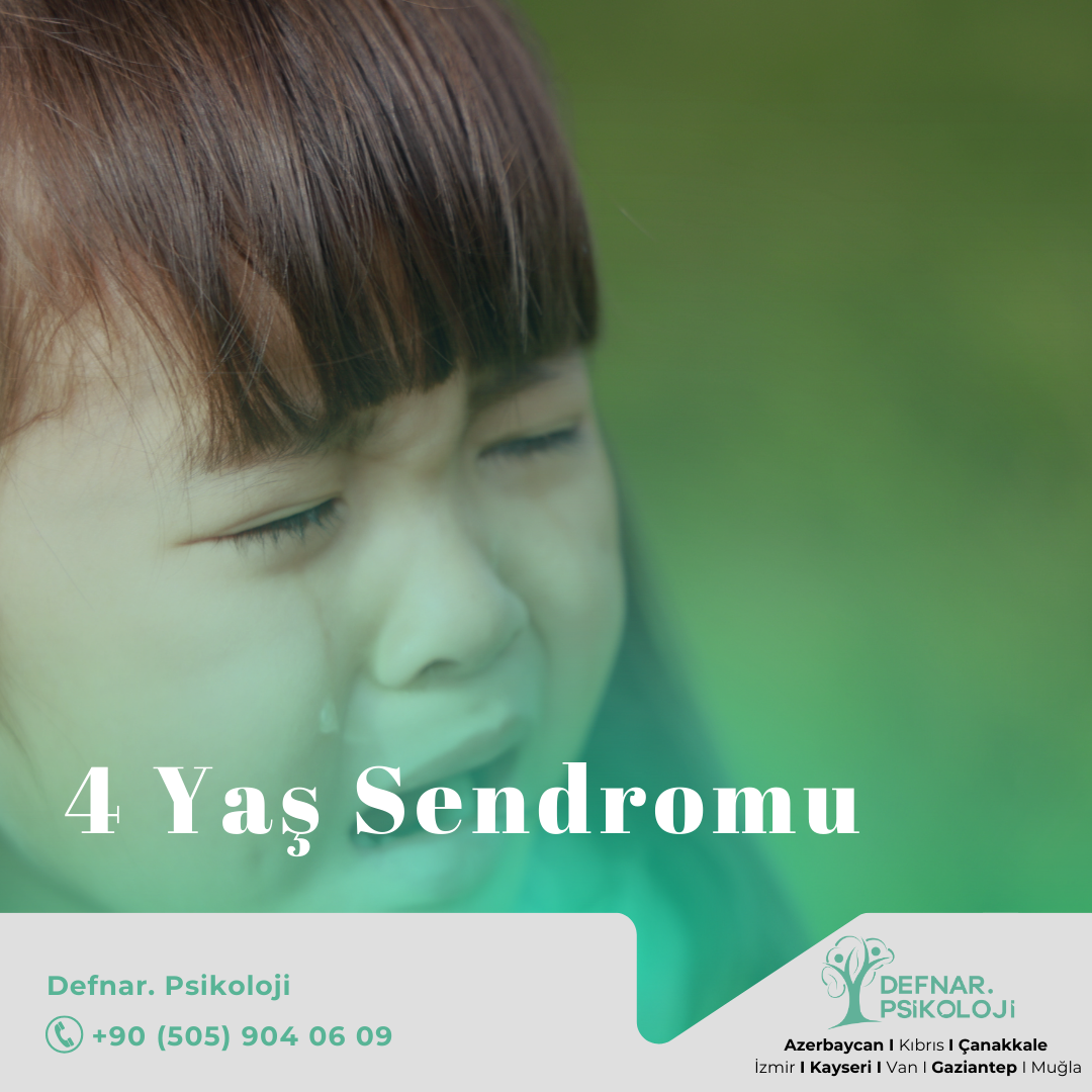 4 Yaş Sendromu Nedir ve Nasıl Başa Çıkılmalıdır?